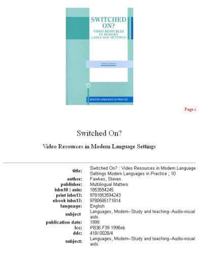 Switched On?: Video Resources in Modern Language Settings (Modern Languages in Practice, 10)