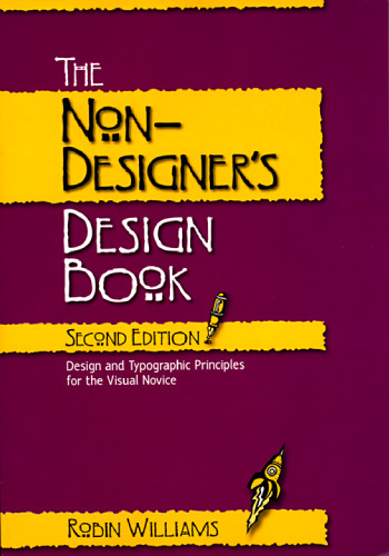 The Non-Designer's Design Book (2nd Edition)