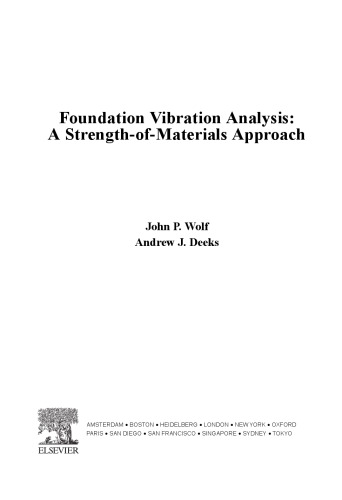 Foundation Vibration Analysis: A Strength of Materials Approach