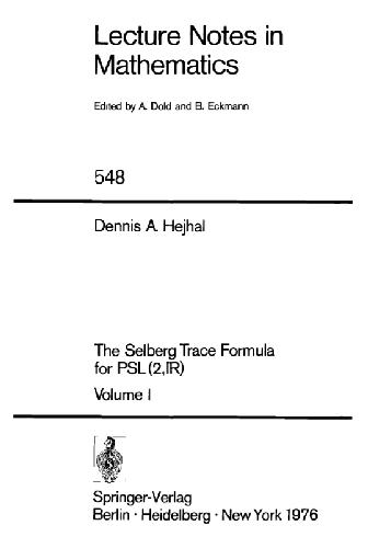 The Selberg Trace Formula for PSL(2,R) (volume 1)