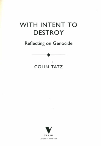 With Intent to Destroy: Reflections on Genocide