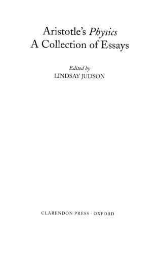 Aristotle's Physics: A Collection of Essays (Clarendon Aristotle Series Cas)