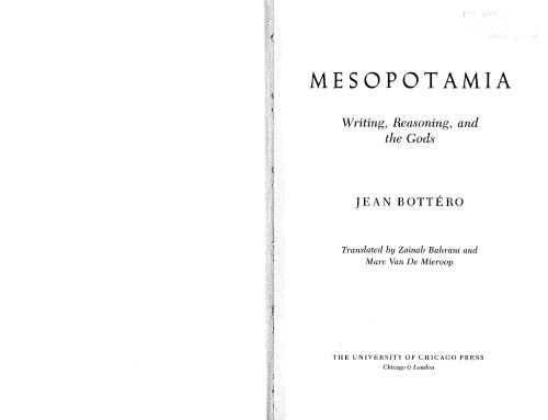 Mesopotamia: Writing, Reasoning, and the Gods