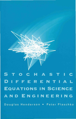 Stochastic Differential Equations In Science And Engineering