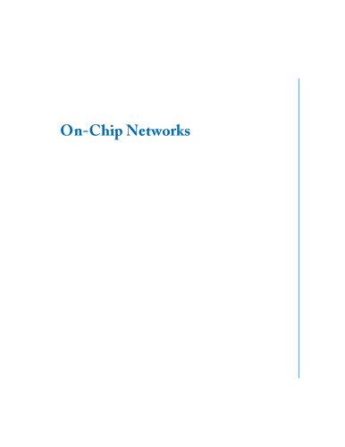 On-Chip Networks (Synthesis Lectures on Computer Architecture)