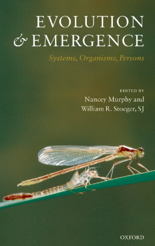 Evolution and Emergence: Systems, Organisms, Persons