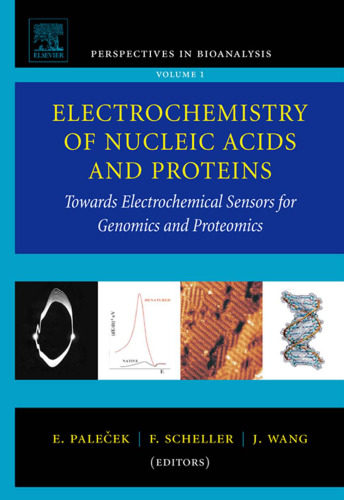 Electrochemistry of Nucleic Acids and Proteins – Towards Electrochemical Sensors for Genomics and Proteomics