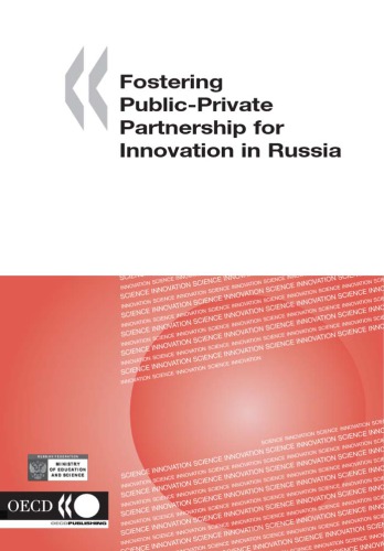 Fostering public-private partnership for innovation in Russia