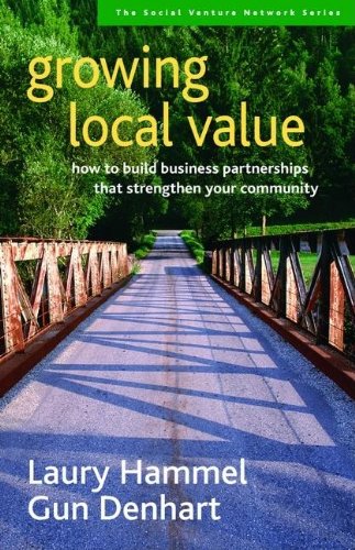 Growing local value: how to build business partnerships that strengthen your community