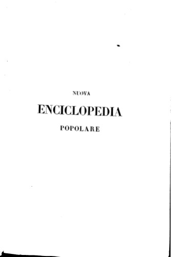 nuova enciclopedia popolare ovvero dizionario generale di scienze, lettere, arti, storia, geografia, ecc. ecc. - volume 3 (C-CLUVERIO)  djvu 