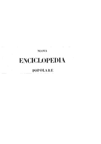 nuova enciclopedia popolare ovvero dizionario generale di scienze, lettere, arti, storia, geografia, ecc. ecc. - volume 6 (G-HYDER-ALÌ)  djvu 