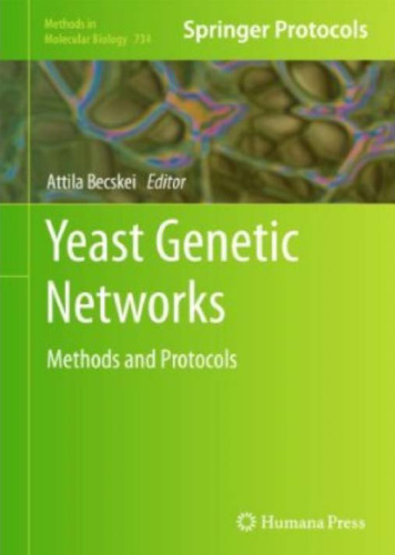 Yeast Genetic Networks: Methods and Protocols