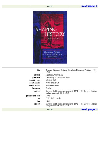 Shaping History: Ordinary People in European Politics, 1500-1700