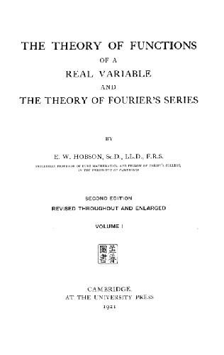 Theory of Functions of a Real Variable and the Theory of Fourier's Series V1