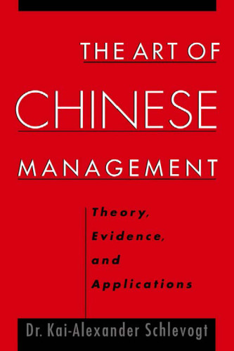 The Art of Chinese Management: Theory, Evidence and Applications