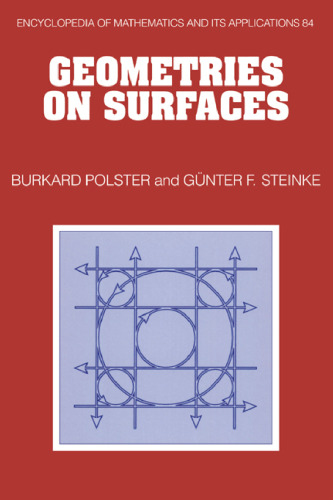 Geometries on Surfaces (Encyclopedia of Mathematics and its Applications (No. 84))