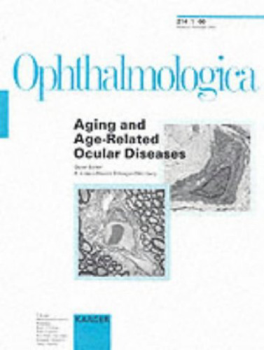 Aging and Age Related Ocular Diseases (Ophthalmologica, 1)