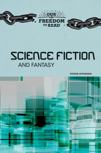 Science Fiction and Fantasy (Our Freedom to Read)