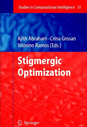 Stigmergic Optimization