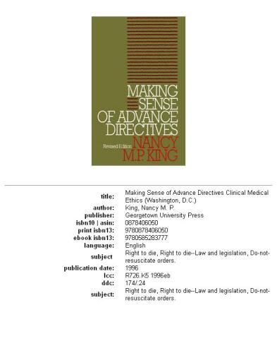 Making Sense of Advance Directives (Clinical Medical Ethics)