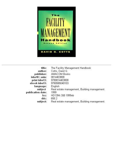 The Facility Management Handbook: 2nd Edition