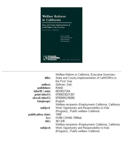 Welfare Reform in California: State and Country Implementation of CalWORKs in the First Year--Executive Summary