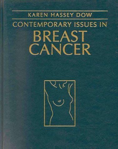 Contemporary Issues in Breast Cancer (Jones and Bartlett Series in Oncology)