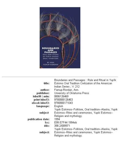 Boundaries and Passages: Rule and Ritual in Yup'Ik Eskimo Oral Tradition (The Civilization of the American Indian, Vol. 212)