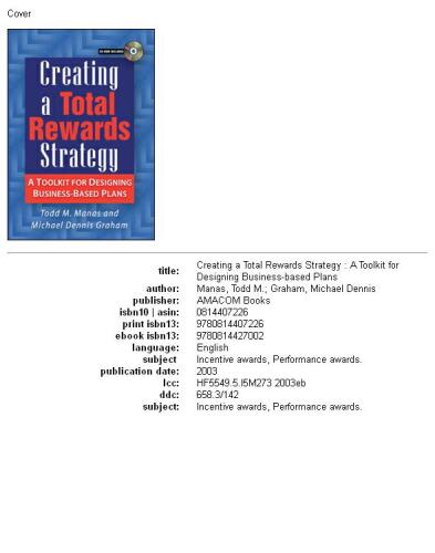 Creating a Total Rewards Strategy: A Toolkit for Designing Business-Based Plans