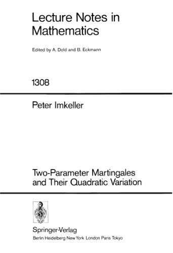 Two-Parameter Martingales and Their Quadratic Variation