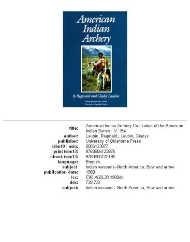 American Indian Archery (Civilization of the American Indian Series)