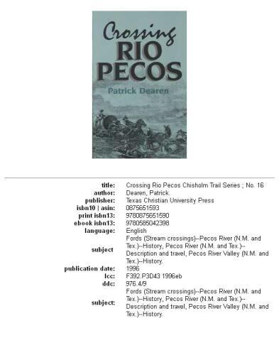 Crossing Rio Pecos (Chisholm Trail Series, No. 16)