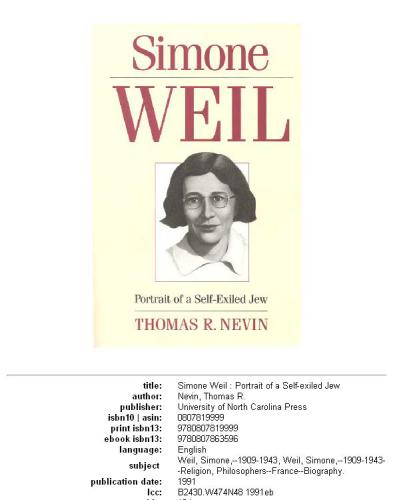 Simone Weil: Portrait of a Self-exiled Jew