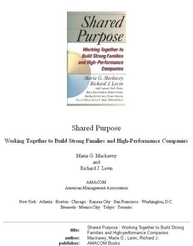 Shared Purpose: Working Together to Build Strong Families and High-Performance Companies