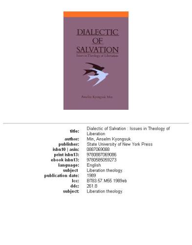 Dialectic of Salvation: Issues in Theology of Liberation