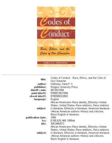 ﻿Codes of Conduct: Race, Ethics, and the Color of Our Character