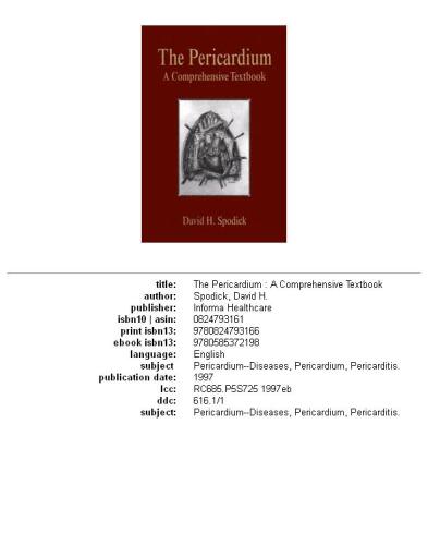 The Pericardium: A Comprehensive Textbook (Fundamental and Clinical Cardiology)