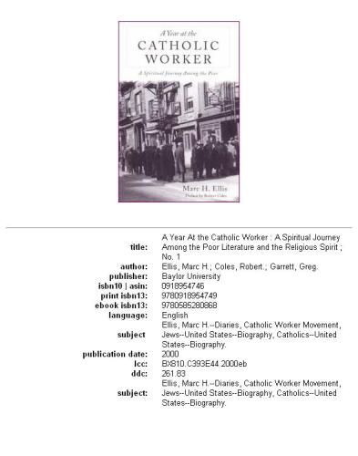 Year at the Catholic Worker: A Spiritual Journey Among the Poor (Literature and the Religious Spirit Series                                 X)