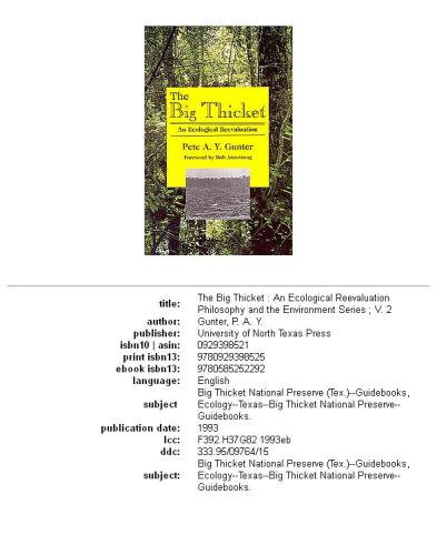 The Big Thicket: An Ecological Reevaluation (Philosophy and Environment, Vol 2)