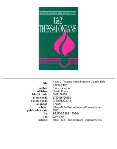 1 And 2 Thessalonians (Believers Church Bible Commentary)