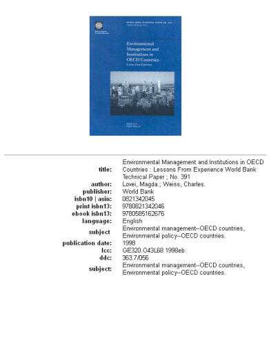 Environmental Management and Institutions in Oecd Countries: Lessons from Experience (World Bank Technical Paper, No. 391)