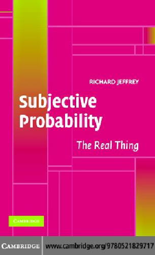 Subjective Probability: The Real Thing