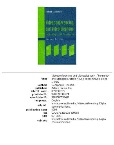 Videoconferencing and Videotelephony: Technology and Standards (Artech House Telecommunications Library)