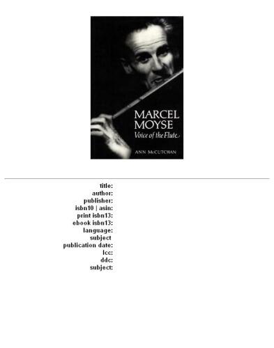 Marcel Moyse: Voice of the Flute