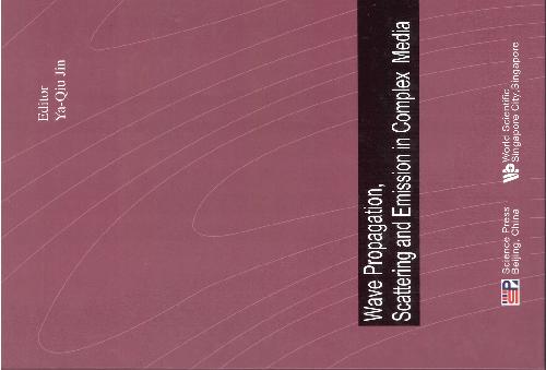 Wave Propagation: Scattering and Emission in Complex Media, Shanghai, China, 1-4 June 2003