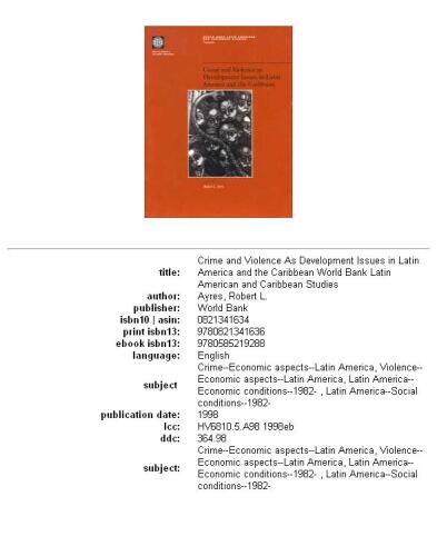 Crime and Violence as Development Issues in Latin America and the Caribbean (World Bank Latin American and Caribbean Studies)