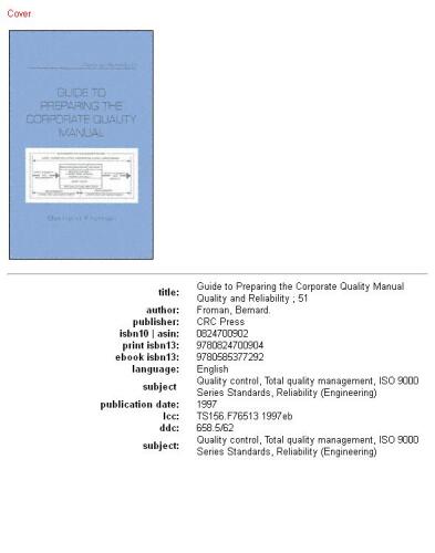 Guide to Preparing the Corporate Quality Manual (Quality and Reliability, 51)