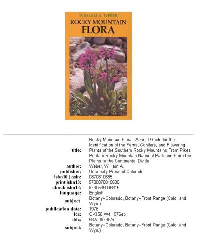 Rocky Mountain Flora: A Field Guide for the Identification of the Ferns, Conifers, and Flowering Plants of the Southern Rocky Mountains  Botany 