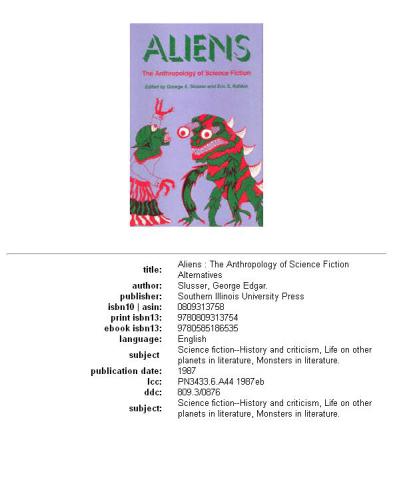 Aliens: The Anthropology of Science Fiction (Alternatives)