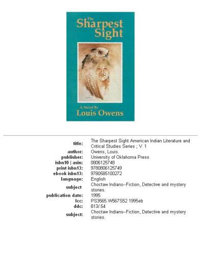 The Sharpest Sight (American Indian Literature and Critical Studies, Vol. 1)